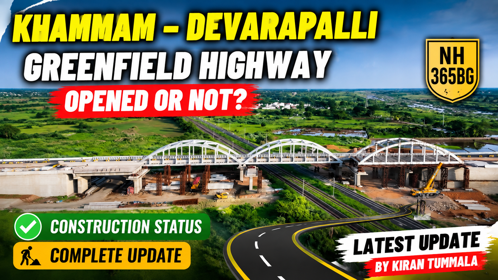 Khammam–Devarapalli Greenfield Highway Opened or Not? | NH365BG Latest Construction Update 2026 | Kiran Tummala